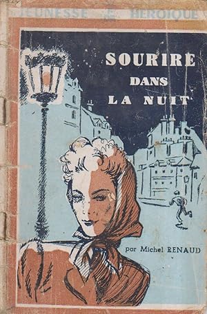 Image du vendeur pour Sourire dans la nuit. mis en vente par Librairie Et Ctera (et caetera) - Sophie Rosire