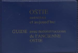 Guide avec reconstructions : L'ancienne Ostie. Carnet d'illustrations commentées. Vers 1980.