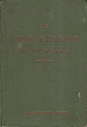 Bild des Verkufers fr La grande guerre au XXe sicle. 1917 - 1er semestre. Recueil N 5. 3e anne. Du N 24 au N 29. Janvier  juin 1917. zum Verkauf von Librairie Et Ctera (et caetera) - Sophie Rosire