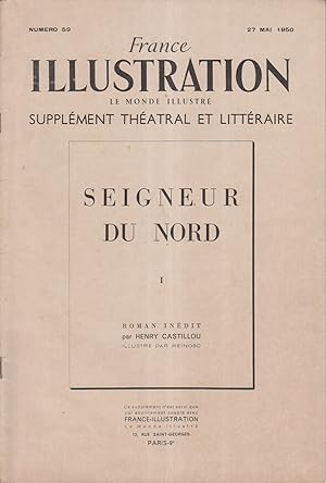 France illustration, supplément théâtral et littéraire N° 59 : Seigneur du Nord (I). Roman inédit...