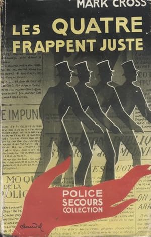 Imagen del vendedor de Les Quatre frappent juste. a la venta por Librairie Et Ctera (et caetera) - Sophie Rosire