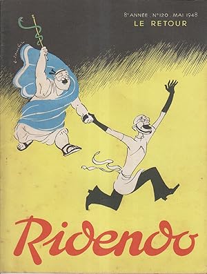 Seller image for Ridendo. Revue gaie pour le mdecin. N 120. Dessins de Armengol - Bellus Jean - Bonnotte - Brvin - Carrizey Robert - Cyl Luc - Genty Ch. - Hmard Joseph - Julhs - Marmottin - Millire - Nic - Paz Jo - Peynet - Peyrache - Prunier Marcel - Rit - Sauvant Maurice - Touchet Jacques - Villa Georges. Mai 1948. for sale by Librairie Et Ctera (et caetera) - Sophie Rosire