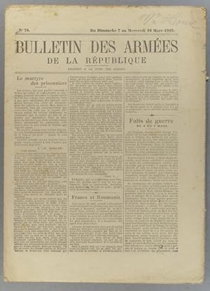 Imagen del vendedor de Bulletin des armes de la Rpublique N 78. Rserv  la zone des armes. Contient le tableau d'honneur, citations  l'ordre de l'arme. 7-10 mars 1915. a la venta por Librairie Et Ctera (et caetera) - Sophie Rosire