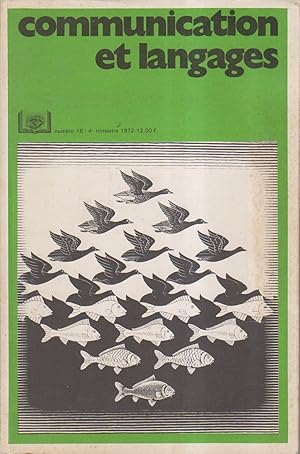 Seller image for Communication et Langages N 16. Informatique, pdagogie, graphisme, sociologie, mass media, publicit 4e trimestre 1972. for sale by Librairie Et Ctera (et caetera) - Sophie Rosire