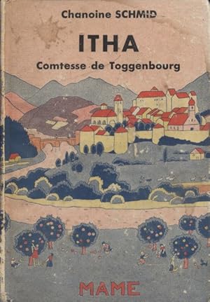 Bild des Verkufers fr Itha - Comtesse de Toggenbourg. zum Verkauf von Librairie Et Ctera (et caetera) - Sophie Rosire