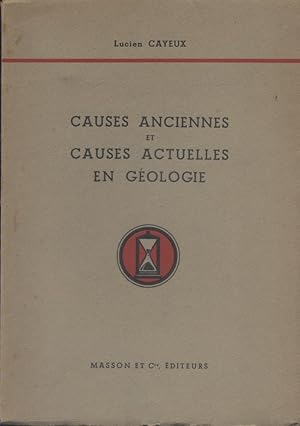 Causes anciennes et causes actuelles en géologie.