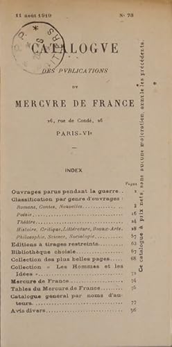 Catalogue des publications du Mercure de France. Catalogue N° 73. 11 août 1919.