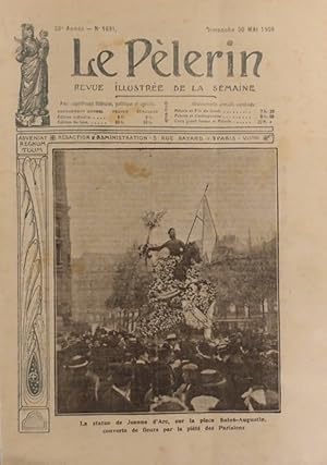 Seller image for Le Plerin N 1691. Premire page : Ftes de Jeanne d'Arc  Paris. 30 mai 1909. for sale by Librairie Et Ctera (et caetera) - Sophie Rosire