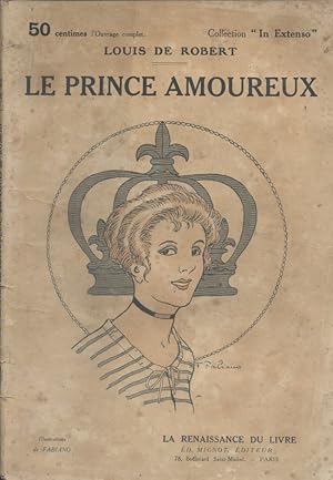 Le prince amoureux. Vers 1920.