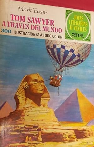 Imagen del vendedor de TOM SAWYER A TRAVS DEL MUNDO 1975 a la venta por Librovicios