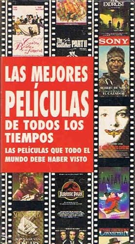 Seller image for LAS MEJORES PELCULAS DE TODOS LOS TIEMPOS. Las pelculas que todo el mundo debe haber visto for sale by Librera Torren de Rueda