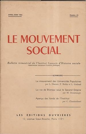 Le mouvement social N° 35. Universités populaires - Vie de Blanqui - Aperçu des fonds de l'Instit...