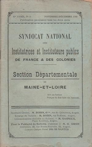 Image du vendeur pour Bulletin de la section dpartementale de Maine-et-Loire du Syndicat national des institutrices et instituteurs publics de France et des colonies. N 6. Novembre-Dcembre 1935. mis en vente par Librairie Et Ctera (et caetera) - Sophie Rosire