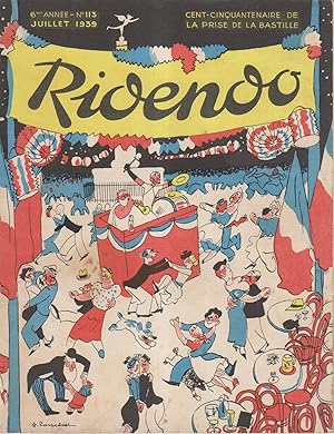 Seller image for Ridendo. Revue gaie pour le mdecin. N 113. Dessins de Armengol - Audouze L. - Bils - Bonnotte L. - By Luc - Carrizey R. - Cyl Luc - D Arcy Andr - Elsen - Hmard Joseph - Jeannet Jean - Julhs - Lecomte Mouret - Lep - Lissac Pierre - Marmottin - Moallic - Pavis G. - Paz Jo - Peyrache - Randoing - Rit - Sauvant Maurice - Schem - Spence - Tita - Touchet Jacques - Valmy Hyette. Juillet 1939. for sale by Librairie Et Ctera (et caetera) - Sophie Rosire