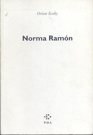 Bild des Verkufers fr Norma Ramon. zum Verkauf von Librairie Et Ctera (et caetera) - Sophie Rosire