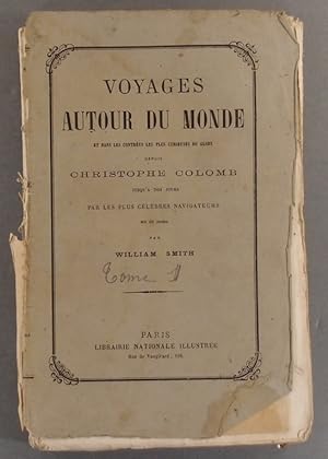 Notice sur la vie de George Anson. (Voyage autour du monde de 1740 à 1744). Voyages autour du Mon...
