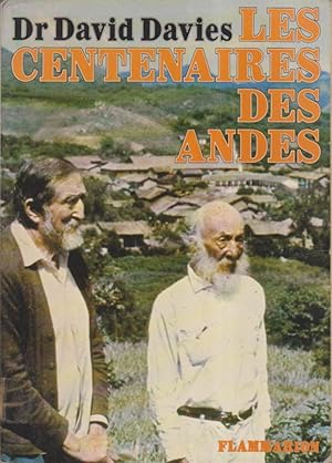 Les centenaires des Andes.