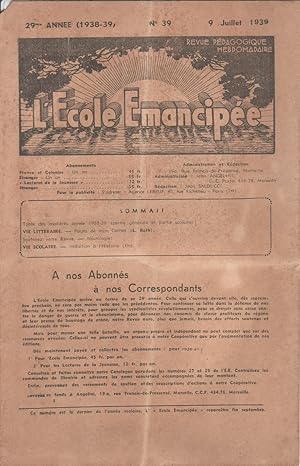 L'Ecole Emancipée. Revue pédagogique hebdomadaire. N° 39. Partie générale et partie scolaire. 9 j...