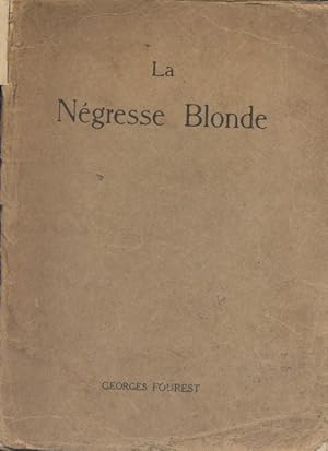 Imagen del vendedor de La ngresse blonde. Sans les illustrations de Georges Villa. a la venta por Librairie Et Ctera (et caetera) - Sophie Rosire