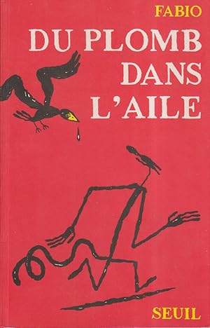 Image du vendeur pour Du plomb dans l'aile. mis en vente par Librairie Et Ctera (et caetera) - Sophie Rosire