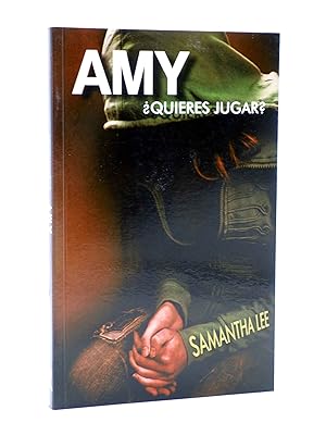 Imagen del vendedor de AMY QUIERES JUGAR? (Samantha Lee) 23 Escalones, 2012. OFRT a la venta por Libros Fugitivos