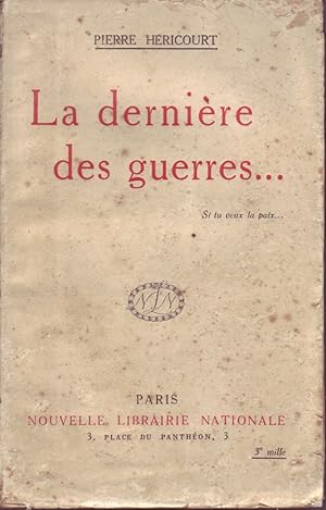 Bild des Verkufers fr La dernire des guerres. Vers 1920. zum Verkauf von Librairie Et Ctera (et caetera) - Sophie Rosire