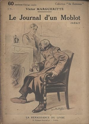 Le journal d'un moblot. Inédit. (1870-71). Suivi de la Pierre des nains. Inédit. Vers 1920.