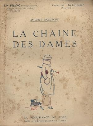 Imagen del vendedor de La chane des dames. Roman. Vers 1920. a la venta por Librairie Et Ctera (et caetera) - Sophie Rosire