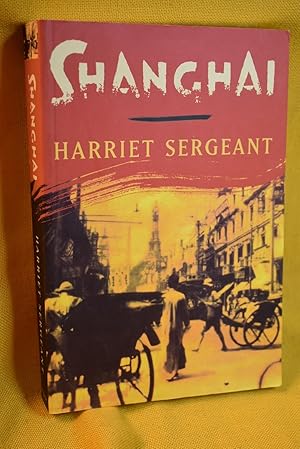 Seller image for Shanghai for sale by History Bound LLC