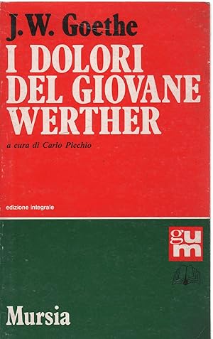 Immagine del venditore per I DOLORI DEL GIOVANE WERTHER venduto da Usatopoli libriusatierari