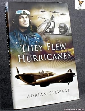 Bild des Verkufers fr They Flew Hurricanes zum Verkauf von BookLovers of Bath