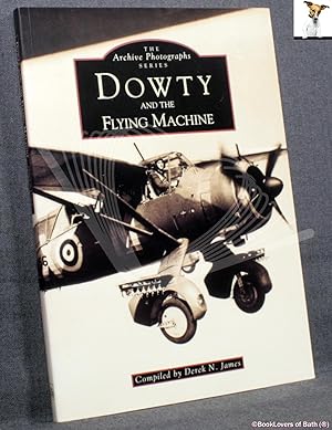 Bild des Verkufers fr Dowty and The Flying Machine zum Verkauf von BookLovers of Bath