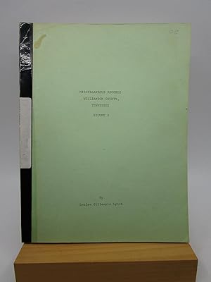 Image du vendeur pour Miscellaneous Records - Williamson County, Tennessee (Volume 8) mis en vente par Shelley and Son Books (IOBA)