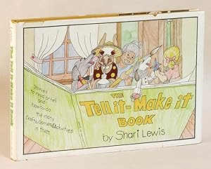 The Tell It-Make It Book