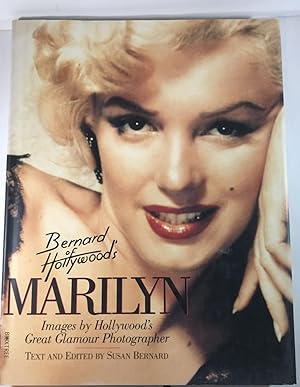 Bild des Verkufers fr Marilyn: Images by Hollywood's Great Glamour Photographer (Bernard of Hollywood's) zum Verkauf von Brenner's Collectable Books ABAA, IOBA