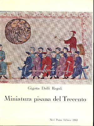Bild des Verkufers fr Miniatura pisana del Trecento zum Verkauf von Studio Bibliografico Marini