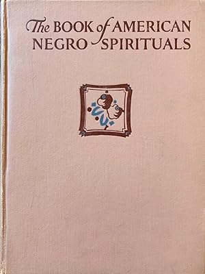 The Book of American Negro Spirituals