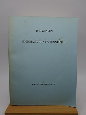 1910 Census - Hickman County, Tennessee