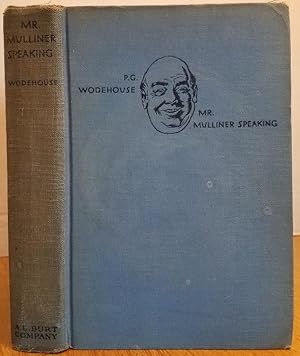 Seller image for MR. MULLINER SPEAKING for sale by MARIE BOTTINI, BOOKSELLER