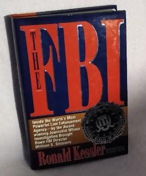 Seller image for The FBI: Inside the World's Most Powerful Law Enforcement Agency for sale by EFR-JFK