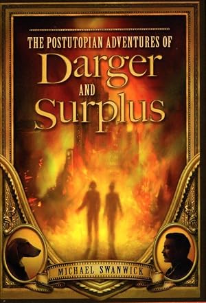 Immagine del venditore per The Postutopian Adventures of Darger and Surplus venduto da Ziesings