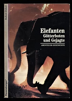 Immagine del venditore per Elefanten : Gtterboten und Gejagte. venduto da Antiquariat Peda