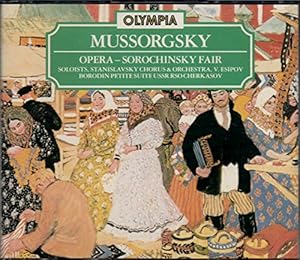 Mussorgsky - Sorochinsky Fair; Borodin - Petite Suite