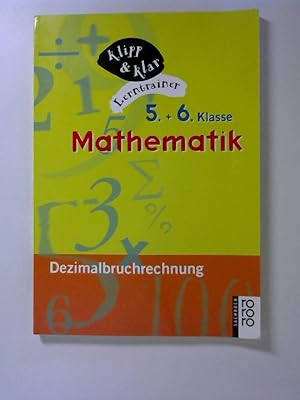 Mathematik, 5. und 6. Klasse, Dezimalbruchrechnung