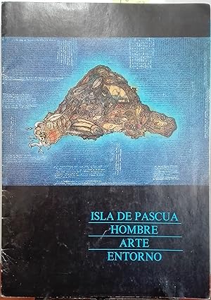 Seller image for Isla de Pascua : Hombre - Arte - Entorno for sale by Librera Monte Sarmiento