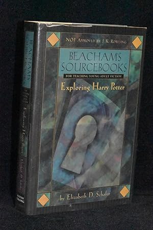 Exploring Harry Potter; Beacham's Sourcebooks for Teaching Young Adult Fiction