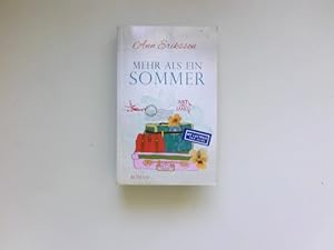 Bild des Verkufers fr Mehr als ein Sommer : Roman. Aus dem kanadischen Englisch von Diana Beate Hellmann. zum Verkauf von Antiquariat Buchhandel Daniel Viertel