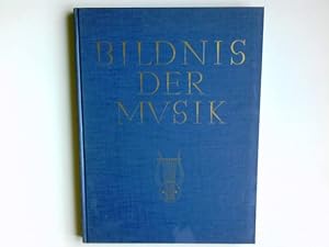 Image du vendeur pour Bildnis der Musik. mis en vente par Antiquariat Buchhandel Daniel Viertel