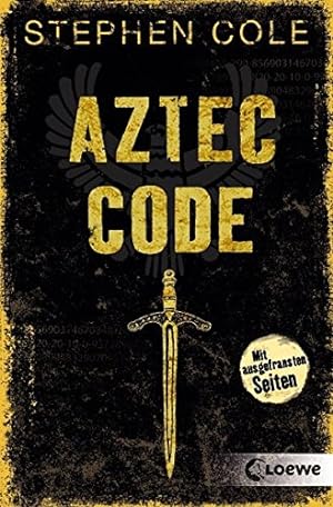 Seller image for Aztec-Code. Stephen Cole. Aus dem Engl. bers. von Ursula Hfker for sale by Antiquariat Buchhandel Daniel Viertel