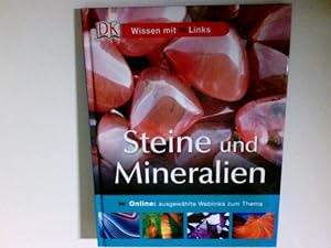 Bild des Verkufers fr Steine und Mineralien. von John Farndon. bers. Werner Horwath. Red. Gerd Hintermaier-Erhard / Wissen mit Links ; Bd. 6; Milkmoon zum Verkauf von Antiquariat Buchhandel Daniel Viertel